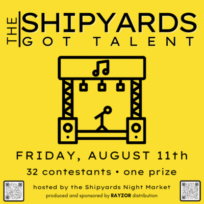 Shipyards night market - Shipyards Got Talent