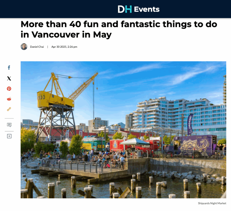Press from DH dailyhive_ More than 20 FREE and cheap things to do in Vancouver this May_Shipyards Night Market 2025